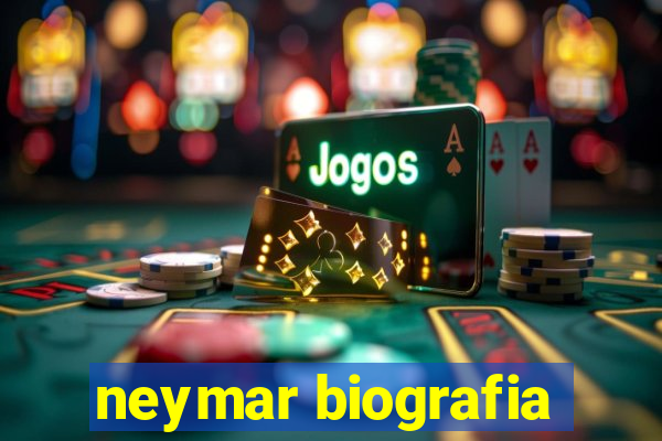 neymar biografia